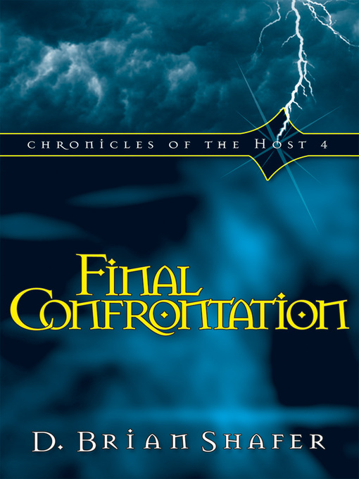 Title details for Final Confrontation by D. Brian Shafer - Available